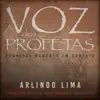Arlindo Lima - A Voz dos Profetas (with Carlos Sider, Nelson Bomilcar & Jorge Camargo)